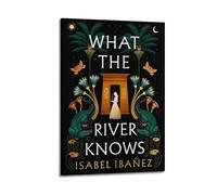SHAUREWNYY Poster decorativo da parete in stile vintage, motivo: What The River Knows di Isabel Ibanez, per soggiorno, camera da letto, 50 x 75 cm, con cornice