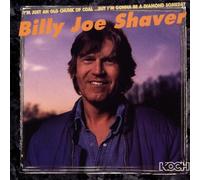 Shaver,Billy Joe - I'M Just An Old Chunk of Coal
