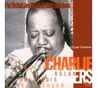 SHAVERS, CHARLIE - LAST SESSION