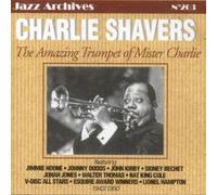 Shavers, Charlie - The Amazing Trumpet of Miste [Import]