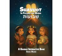 Shavuot in Pictures and Words: A Holiday Interactive Book: 6