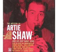Shaw, Artie - Artistry Of Artie Shaw & His Bop Band 1949