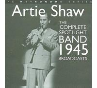 Shaw Artie - Complete Spotlight Band Broa (2 CD)