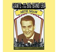 Artie Shaw Giants of the Big Band Era (CD) Album