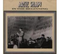 Shaw,Artie - In the Beginning