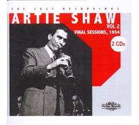 Shaw, Artie - Last Recordings 2: Final Sessions 1954 by Shaw, Artie (2010) Audio CD