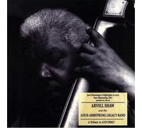 Shaw, Arvell - Arvell Shaw & The Louis Armstrong Legacy