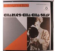 Shaw, Charles "Cha C - Into Morning