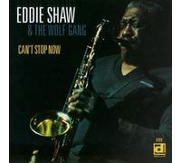 Shaw, Eddie & Wolf Gang - Can't Stop Now