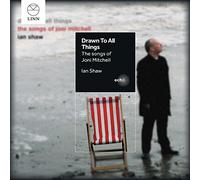 Shaw, Ian - Joni Mitchell: Drawn To All Things