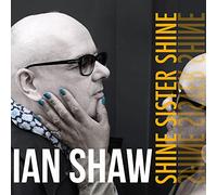 Shaw*Ian - Shine Sister Shine