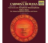 Shaw Robert, Atlanta Symphony Orchestra And Chorus - Carmina Burana