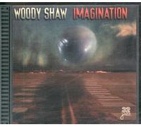 SHAW, WOODY - IMAGINATION