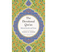 Shawkat M. Toorawa The Devotional Qur’an (Tascabile)