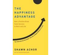 Shawn Achor The Happiness Advantage (Tascabile)