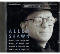 Shawn, Allen - Piano Sextet / Blues & Boogie / Song of Tango Bird