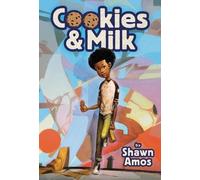 Shawn Amos Cookies & Milk (Copertina rigida) Cookies & Milk