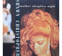 Shawn Christopher - Another Sleepless Night
