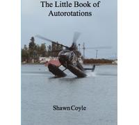 Shawn Coyle LIttle Book of Autorotations (print) (Tascabile)