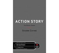 Shawn Coyne Action Story (Tascabile) Beats