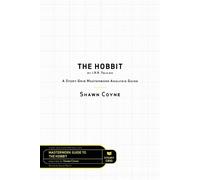 Shawn Coyne The Hobbit By J.R.R. Tolkien (Tascabile) Masterwork Guide