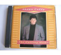 SHAWN CUDDY - THE CALLING HOME