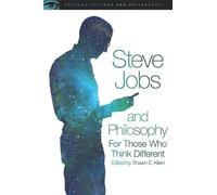 Shawn E. Klein Steve Jobs and Philosophy (Tascabile)
