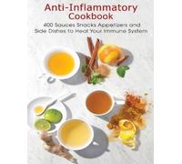 Shawn Eric Allen Anti-Inflammatory Cookbook (Tascabile)