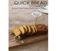 Shawn Eric Allen Quick Bread Cookbook (Tascabile)
