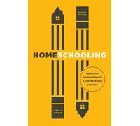 Shawn F Peters James G Dwyer Homeschooling (Tascabile)