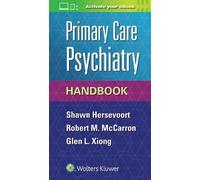 Shawn Hersevoort Primary Care Psychiatry Handbook (Anello, filo)