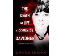 Shawn Inmon The Death and Life of Dominick Davidner (Tascabile)