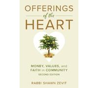 Shawn Israel Zevit Offerings of the Heart (Tascabile)