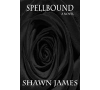 Shawn James Spellbound (Tascabile)