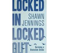 Shawn Jennings MD Locked In Locked Out (Tascabile)
