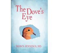 Shawn Jennings The Dove's Eye (Tascabile)