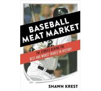Shawn Krest Baseball Meat Market (Copertina rigida)