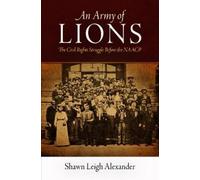 Shawn Leigh Alexander An Army of Lions (Tascabile)