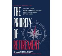 Shawn Maloney The Priority of Retirement (Copertina rigida)