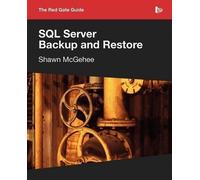 Shawn McGehee SQL Server Backup and Restore (Tascabile)