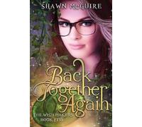 Shawn McGuire Back Together Again (Tascabile) Wish Makers