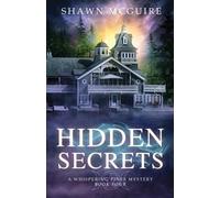 Shawn McGuire Hidden Secrets (Tascabile) Whispering Pines Mystery