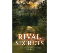 Shawn McGuire Rival Secrets (Tascabile) Whispering Pines Mystery