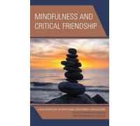 Shawn Michael Bullock Mindfulness and Critical Friendship (Copertina rigida)