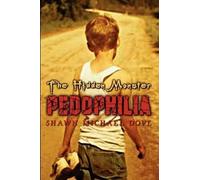 Shawn Michael Dove The Hidden Monster (Tascabile)