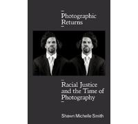 Shawn Michelle Smith Photographic Returns (Tascabile)