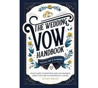 Shawn Miller The Wedding Vow Handbook (Tascabile)