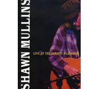 Shawn Mullins - Live At The Variety Playhouse (DVD) Shawn Mullins