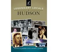Shawn N. Jasper Laurie A. Jas Legendary Locals of Hudson, New Hampsh (Tascabile)