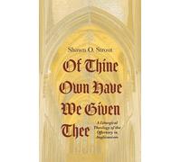 Shawn O Strout Of Thine Own Have We Given Thee (Copertina rigida)